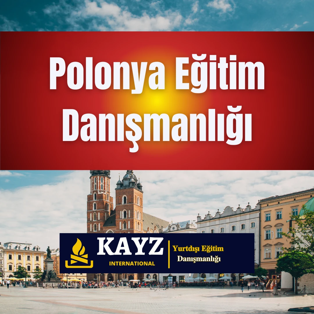 Polonya Eğitim Danışmanlığı